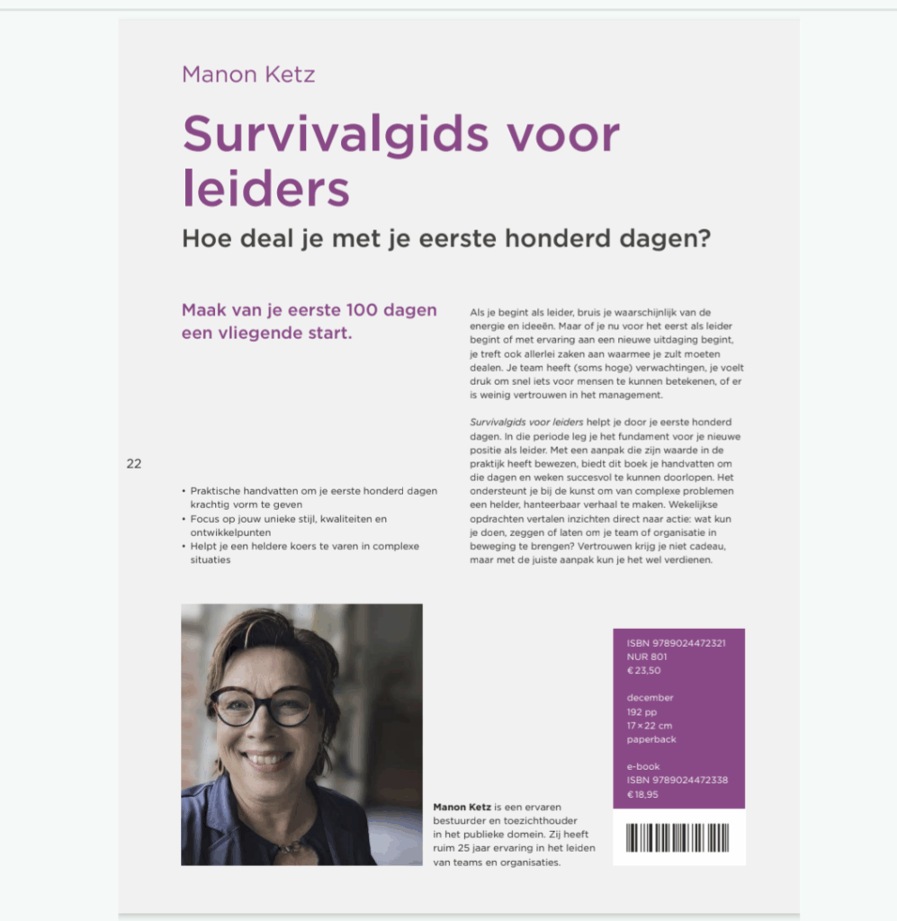 Survivalgids voor Leiders is een praktijkboek voor leiders. Hoe maak je een vliegende start in honderd dagen?